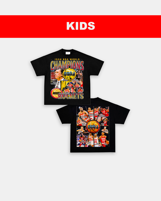 1994 NBA CHAMPIONS - KIDS TEE - [DS]
