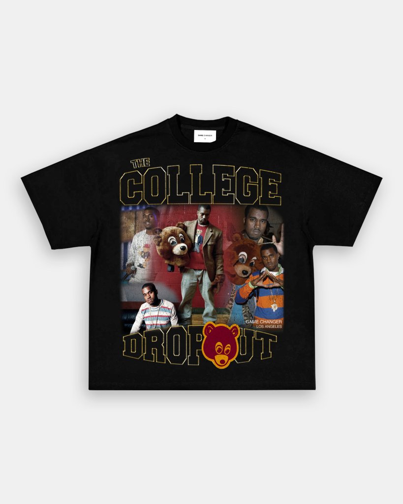 COLLEGE DROPOUT TEE - VIP - GAME CHANGERS TEE