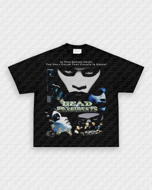 DEAD PRESIDENTS V2 TEE - VIP - GAME CHANGERS GRAPHIC TEE