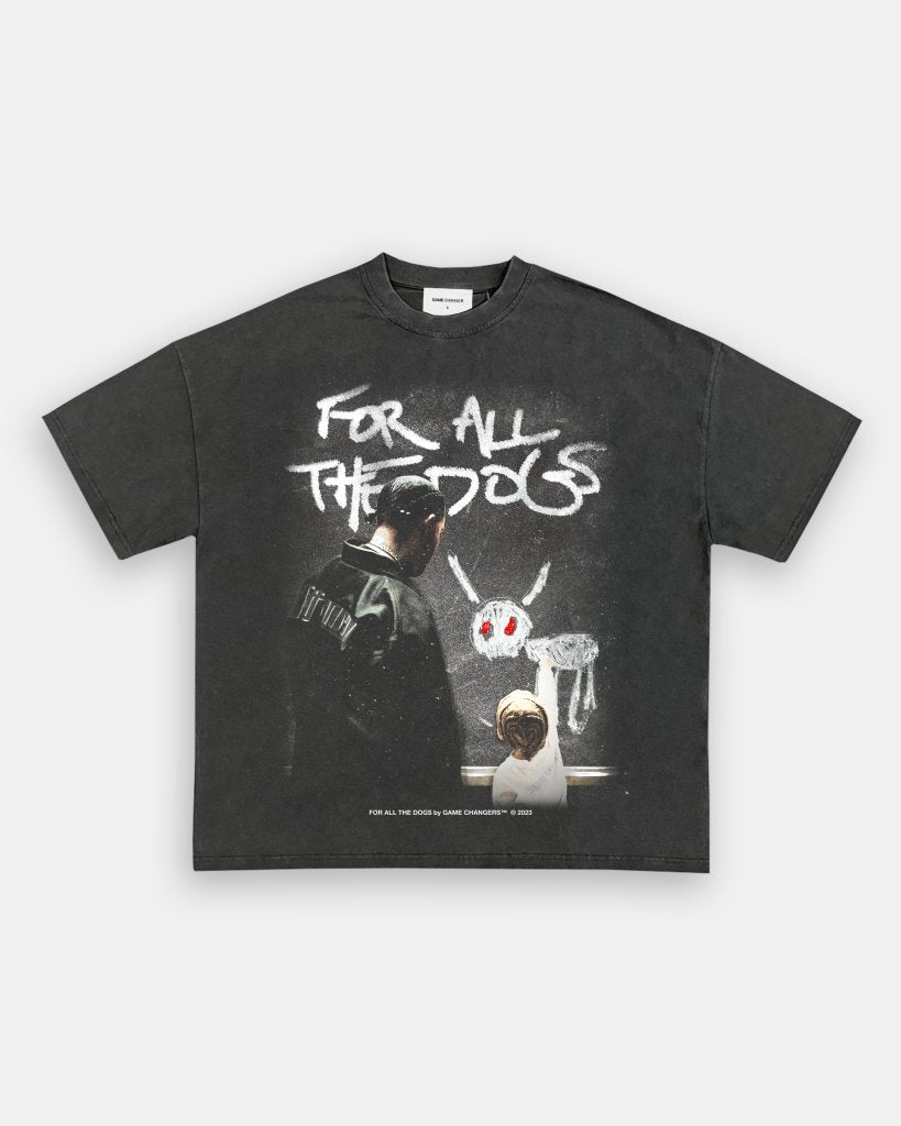 FOR ALL THE DOGS V2 TEE - VIP - GAME CHANGERS TEE