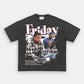 FRIDAY TEE - VIP - GAME CHANGERS TEE