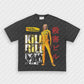 KILL BILL V3 TEE - VIP - GAME CHANGERS GRAPHIC TEE