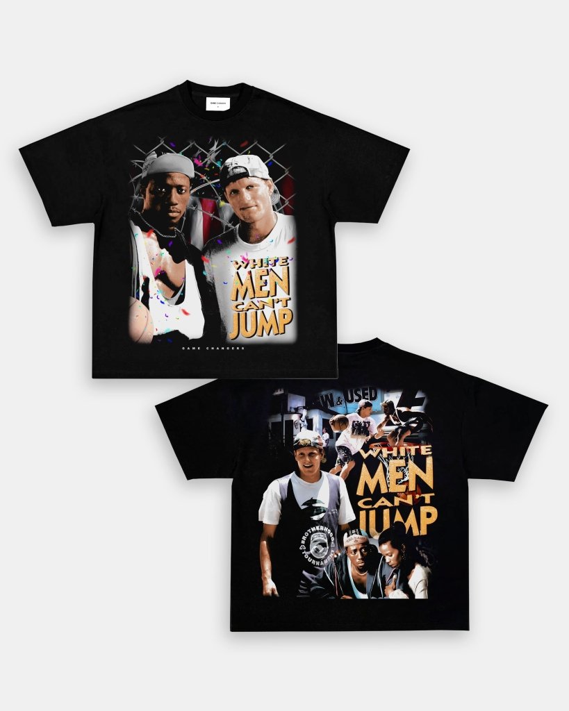 WHITE MEN CANT JUMP TEE - [DS] - VIP - GAME CHANGERS TEE